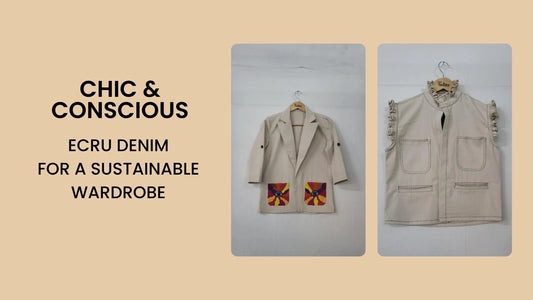 Chic-Conscious-Ecru-Denim-For-A-Sustainable-Wardrobe Indeartisans