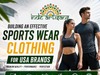 Building an effective sports wear clothing for USA brands with full detailing Indeartisans